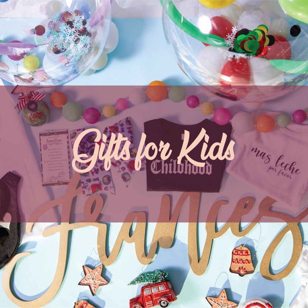 Gifts for Kids